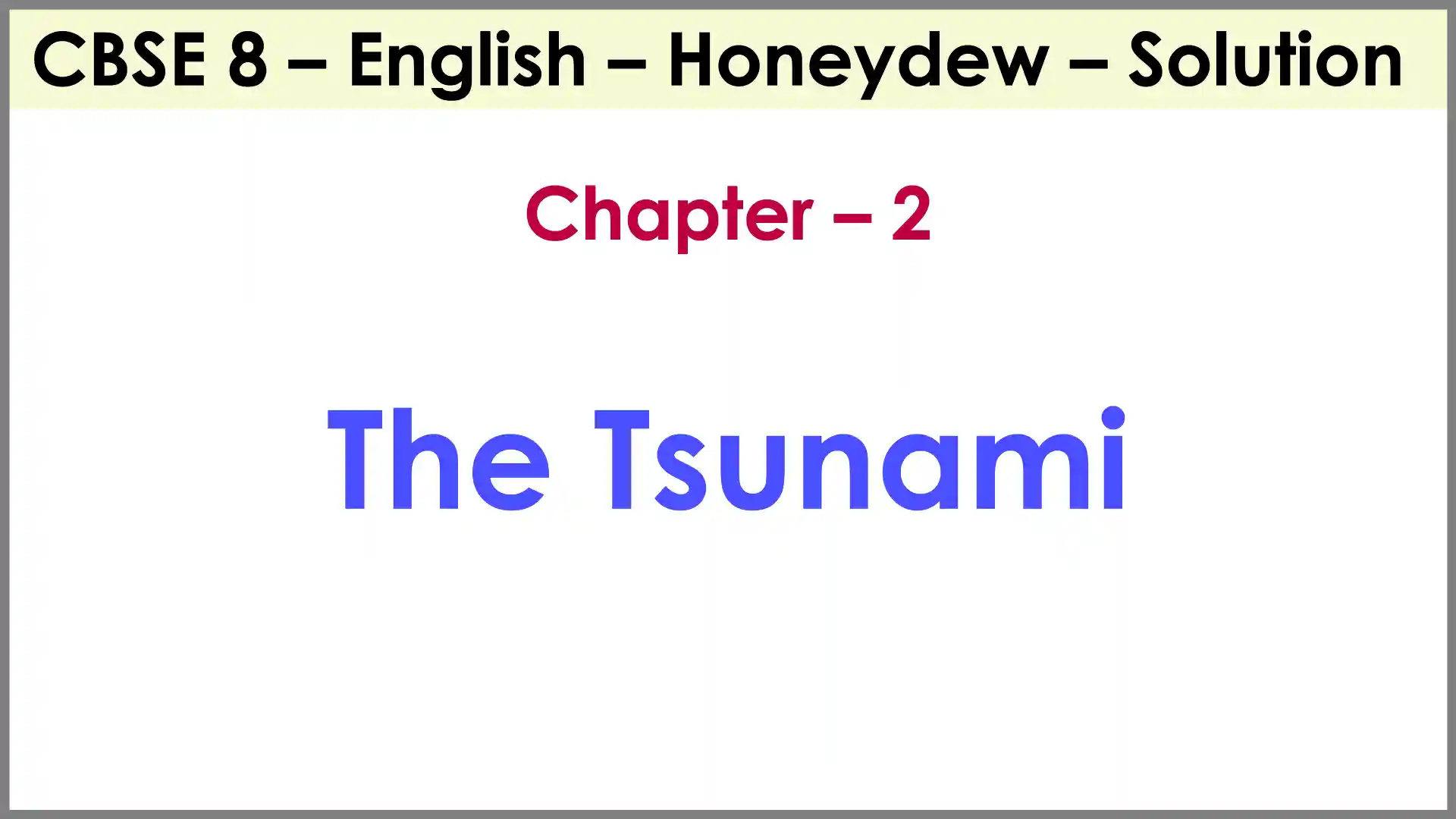 2 The Tsunami
