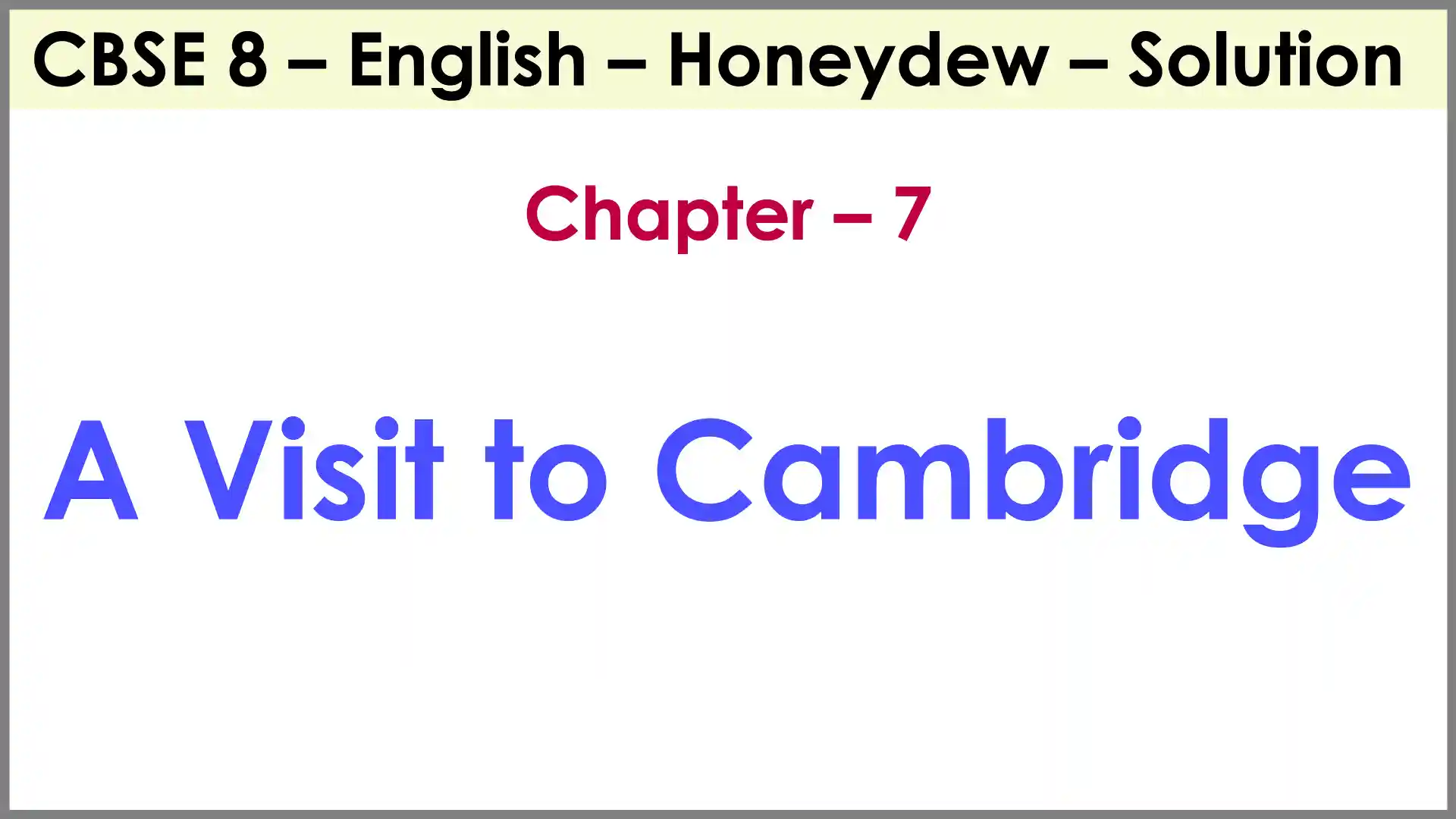 7 A Visit to Cambridge