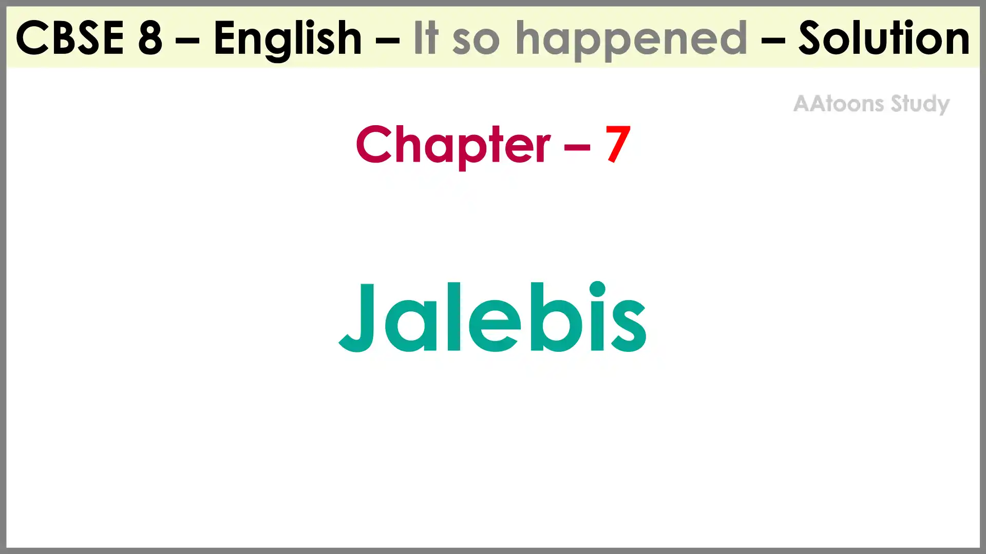 7 Jalebis