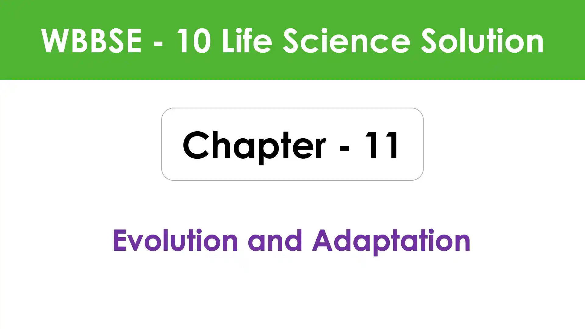 Evolution and Adaptation