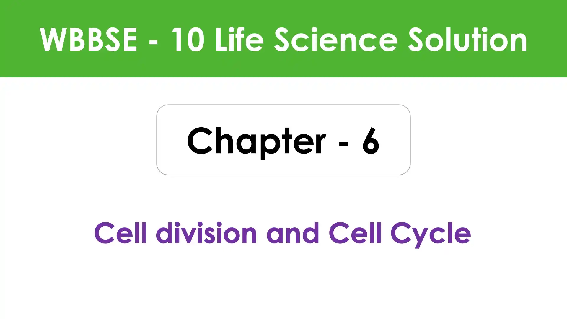 Cell division and Cell Cycle