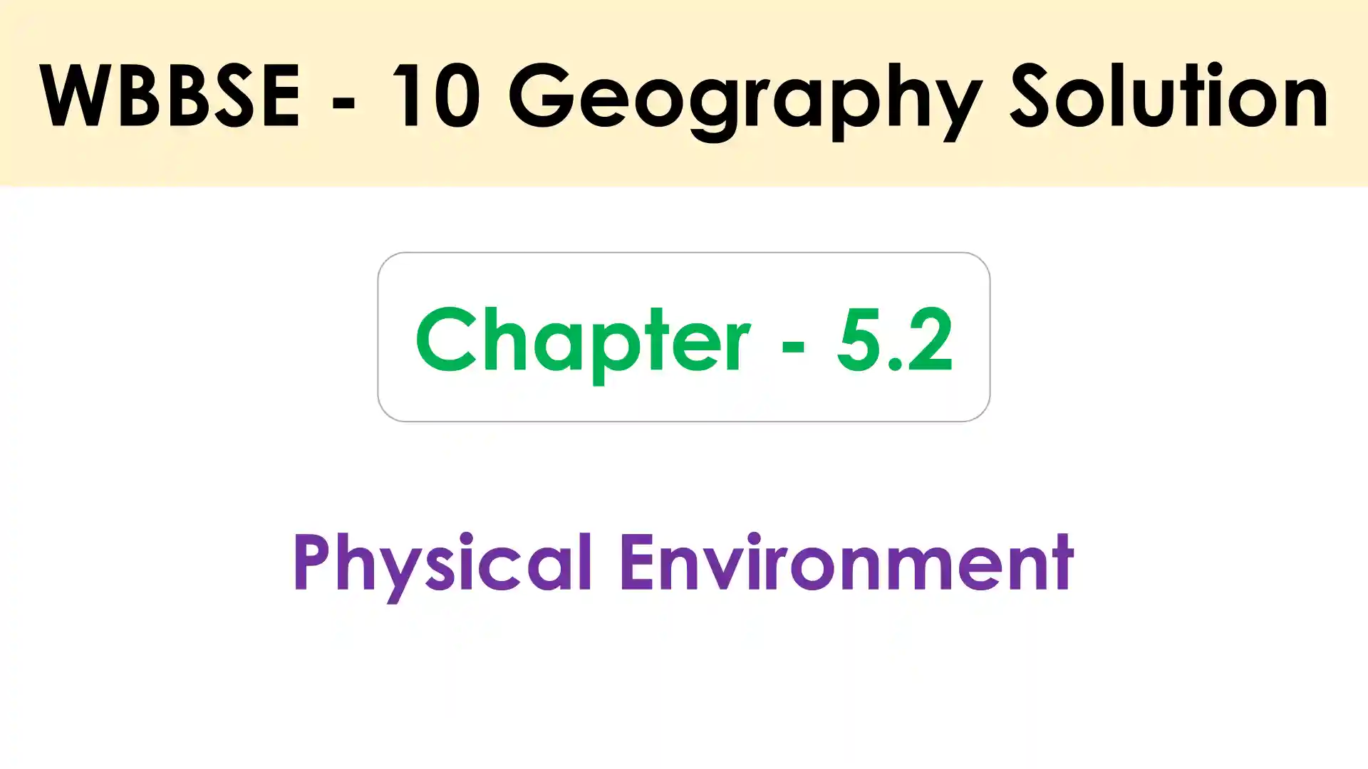 Physical Environment