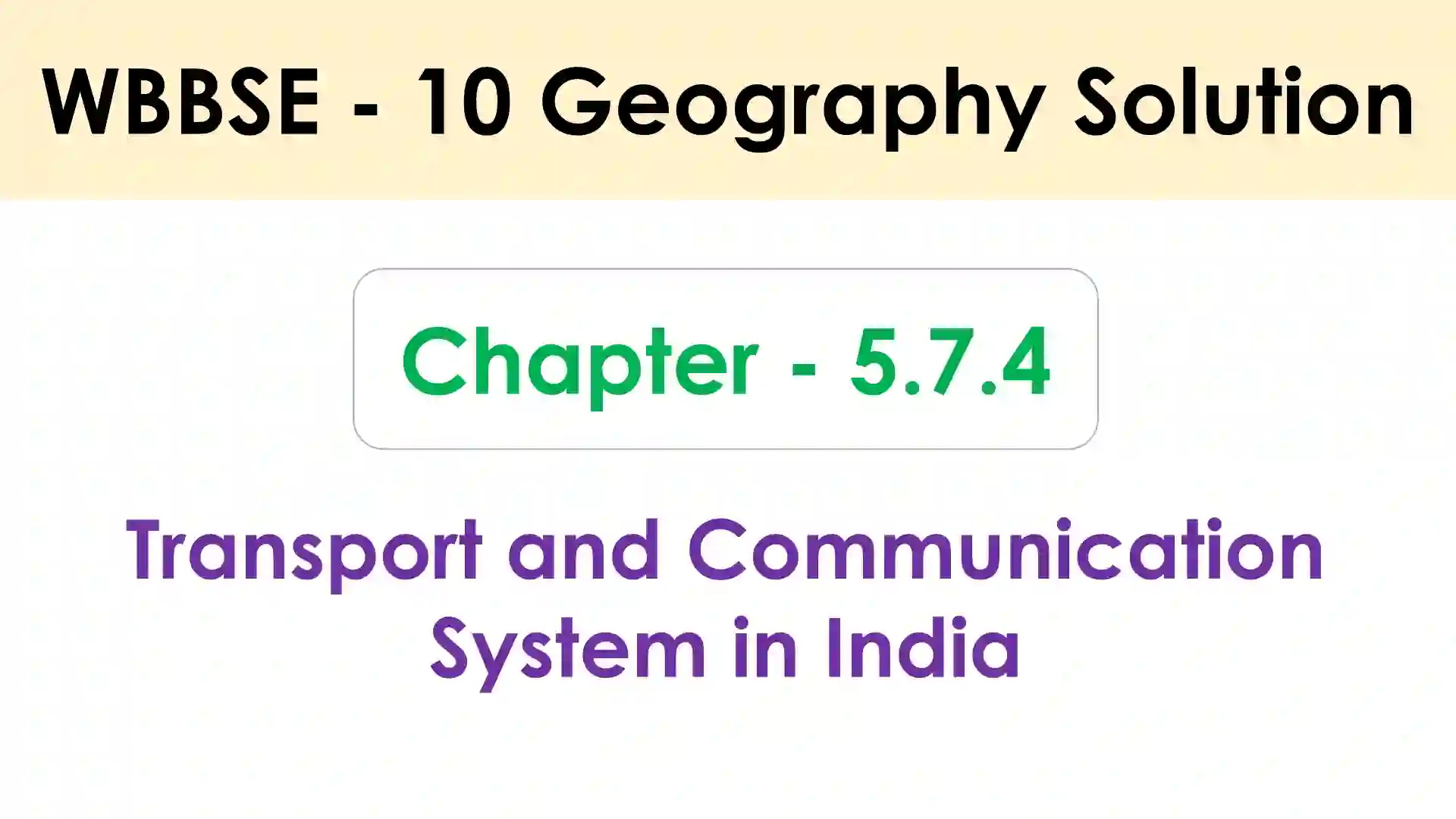 Transport and Communication System in India