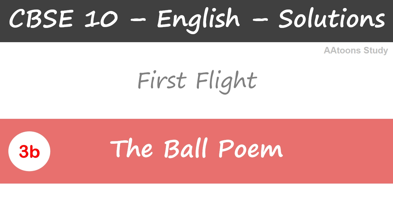 The Ball Poem