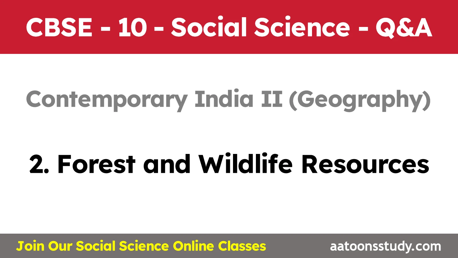 Forest and Wildlife Resources