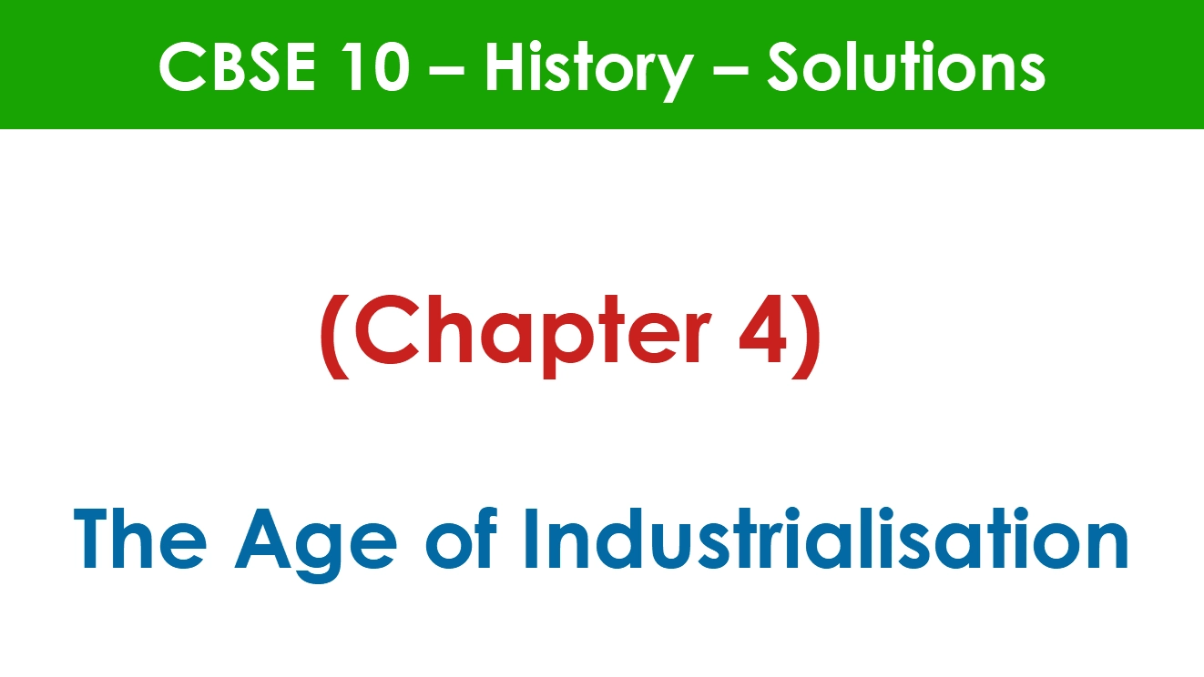 The Age of Industrialization